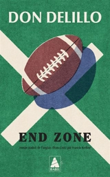 End zone - Don DeLillo