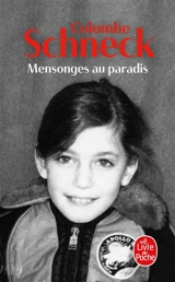 Mensonges au paradis - Colombe Schneck