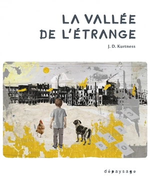La vallée de l'étrange - J.D. Kurtness