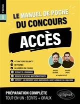 Le manuel de poche du concours Accès 2025 : 4 concours blancs, 80 fiches, 80 vidéos de cours : préparation complète, tout-en-un, écrits + oraux - Joachim Pinto