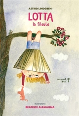 Lotta la filoute - Astrid Lindgren