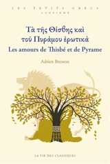 Les amours de Thisbé et de Pyrame - Adrien Bresson