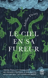 Le ciel en sa fureur - Adeline Fleury