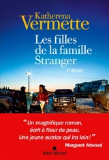Les filles de la famille Stranger - Katherena Vermette