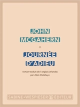 Journée d'adieu - John McGahern