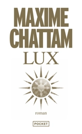 Lux - Maxime Chattam