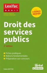 Droit des services publics : licence & master - Fabien Bottini