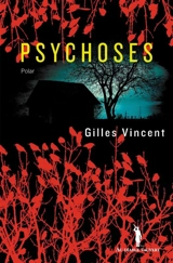 Psychoses : polar - Gilles Vincent