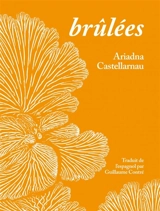 Brûlées - Ariadna Castellarnau Arfelis
