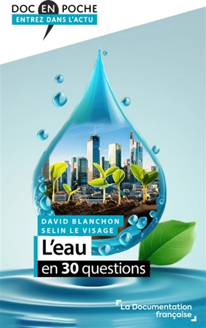 L'eau en 30 questions - David Blanchon