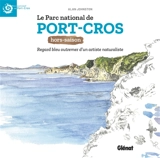 Le Parc national de Port-Cros hors saison - Alan Johnston