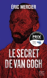 Le secret de Van Gogh - Eric Mercier