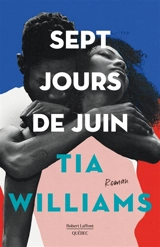 Sept jours de juin - Tia Williams