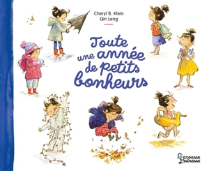 Toute une année de petits bonheurs - Cheryl B. Klein