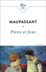 Pierre et Jean - Guy de Maupassant