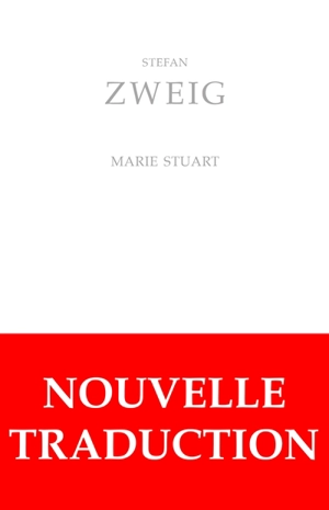 Marie Stuart - Stefan Zweig