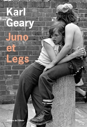 Juno et Legs - Karl Geary