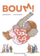 Boum ! - Claire Garralon