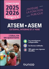 ATSEM, ASEM, externe, interne et 3e voie : l'oral en 180 questions : concours catégorie C, 2025-2026 - Corinne Pelletier