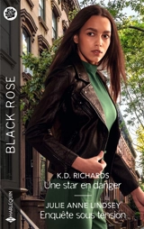 Une star en danger. Enquête sous tension - K.D. Richards
