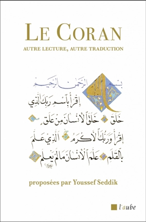 Le Coran : autre lecture, autre traduction