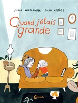 Quand j'étais grande - Jujja Wieslander