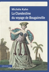 La clandestine du voyage de Bougainville - Michèle Kahn