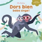 Dors bien bébé singe ! - Ella Bailey