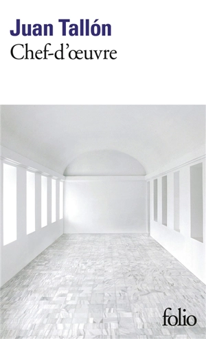 Chef-d'oeuvre - Juan Tallon