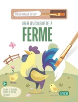 Libère les couleurs de la ferme : colorie et recolorie autant de fois que tu veux ! : 3+ - Toad creative studios