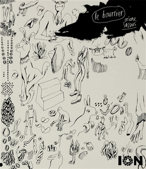 Le bourrier - Oriane Lassus