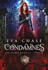 L'académie maudite. Vol. 3. Condamnés - Eva Chase