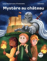 Mystère au château - Caroline Triaureau