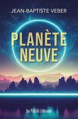 Planète neuve - Jean-Baptiste Veber