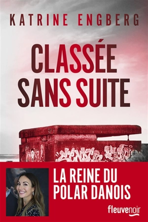 Classée sans suite - Katrine Engberg
