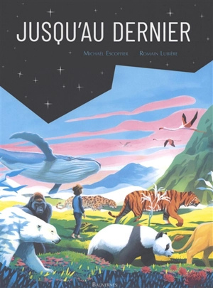 Jusqu'au dernier - Michaël Escoffier