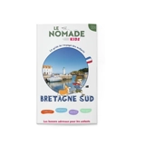 Bretagne Sud : s'amuser, explorer, dormir, manger : 7-10 ans - Axelle Quéré