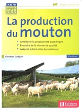 La production du mouton - Christian Dudouet