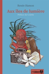 Aux îles de lumière - Renée Hamon