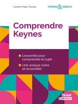 Comprendre Keynes - Corentin Prépin-Thomas