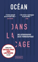 Dans la cage : une autobiographie socio-pornographique - Océanerosemarie