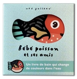 Bébé poisson et ses amis - Surya Sajnani