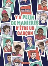 Y a plein de manières d'être un garçon - Thomas Messias