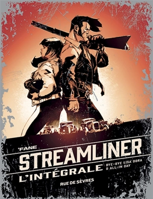 Streamliner : intégrale - Fane