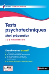 Tests psychotechniques, maxi préparation : catégories B et C : entraînement intensif - Elisabeth Simonin