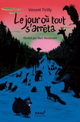 Le jour où tout s'arrêta - Vincent Tirilly