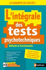L'intégrale des tests psychotechniques : cours, examens, entretiens d'embauche - Elisabeth Simonin