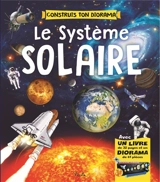 Le Système solaire : un diorama à construire - Paco Torrubiano