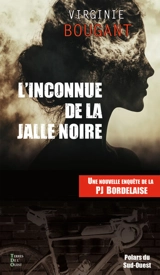 L'inconnue de la Jalle noire - Virginie Bougant
