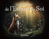 Le petit oracle de l'estime de soi - Gumiho
